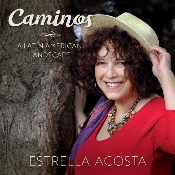 Cover art for Caminos - A Latin American Landscape